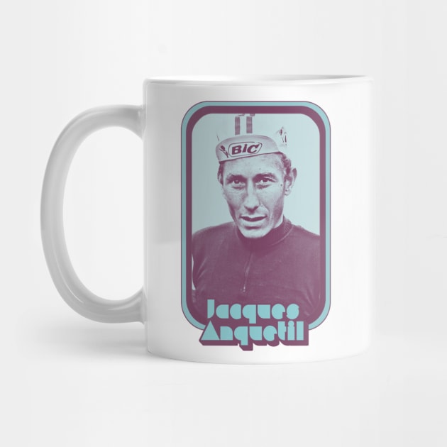 Jacques Anquetil / Retro Cycling Fan Art Design by DankFutura